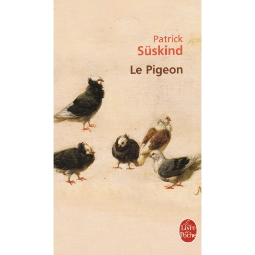 le pigeon  Patrick Suskind